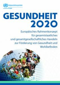 WHO Europa Gesundheit 2020 Kurzfassung